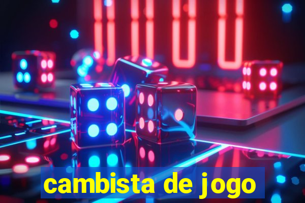 cambista de jogo